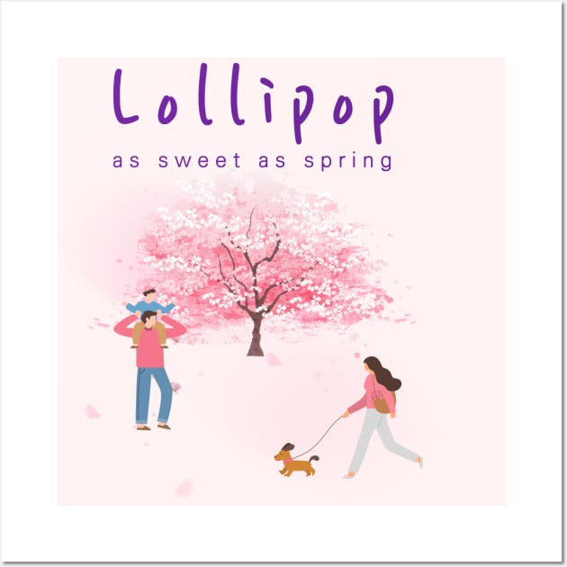 lollipop, as sweet as spring Wall Art by zzzozzo